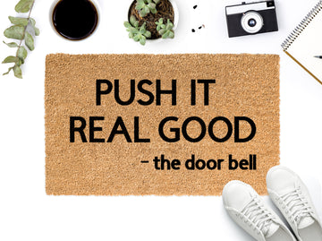 Push It Real Good